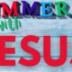 summer with Jesus